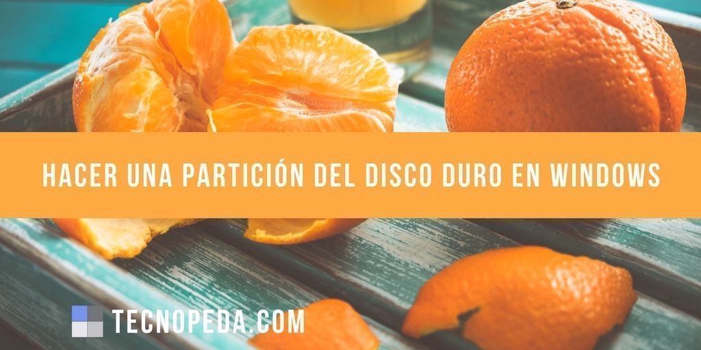 Hacer una partición del disco duro