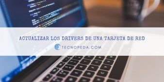 Actualziar los drivers de una tarjeta de red o tarjeta wifi