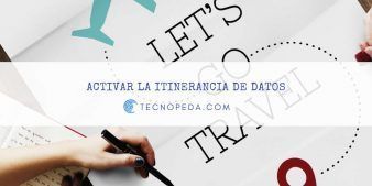Activar la Itinerancia de datos
