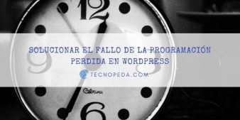Solución al fallo de la programación perdida en Wordpress